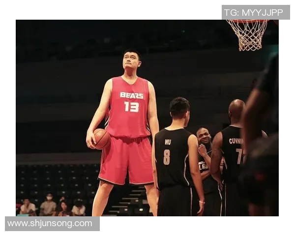 姚明独特操作技巧揭秘如何在篮球场上运用身高优势与灵活性 姚明独特操作技巧揭秘如何在篮球场上运用身高优势与灵活性