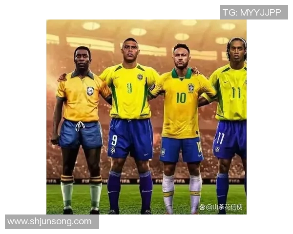 巴西现役足球明星盘点及其在国际赛场上的表现分析 巴西现役足球明星盘点及其在国际赛场上的表现分析